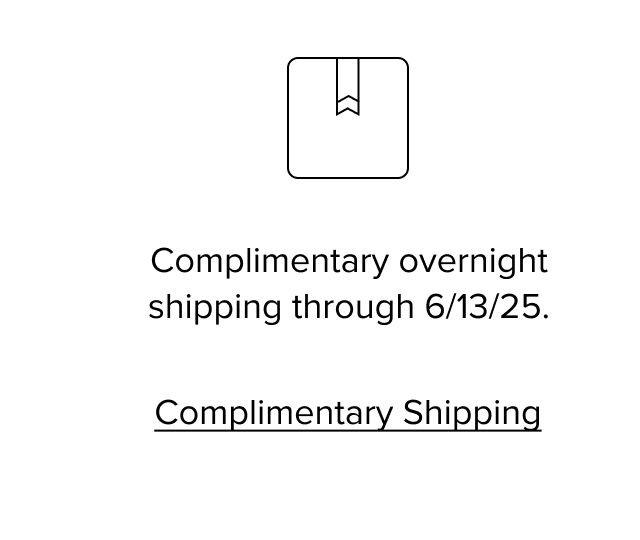 Enjoy complimentary two day shipping.