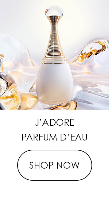  P . IR 4 J'ADORE PARFUM D'EAU SHOP NOW 