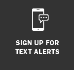 Sign Up For Text Alerts