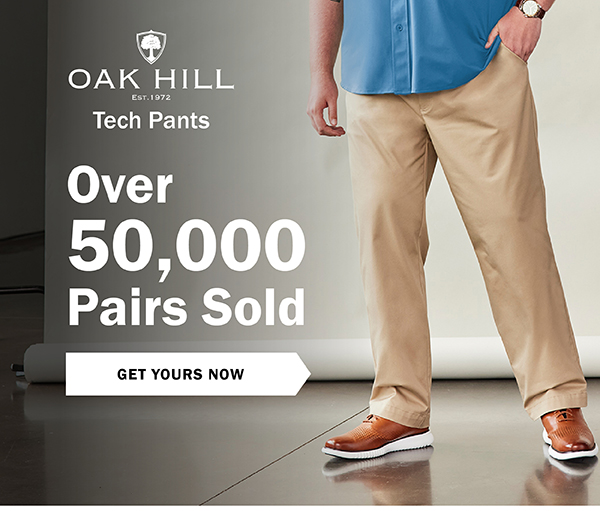 Oak Hill Tech Pants - Over 50,000 Pairs Sold GET YOURS NOW