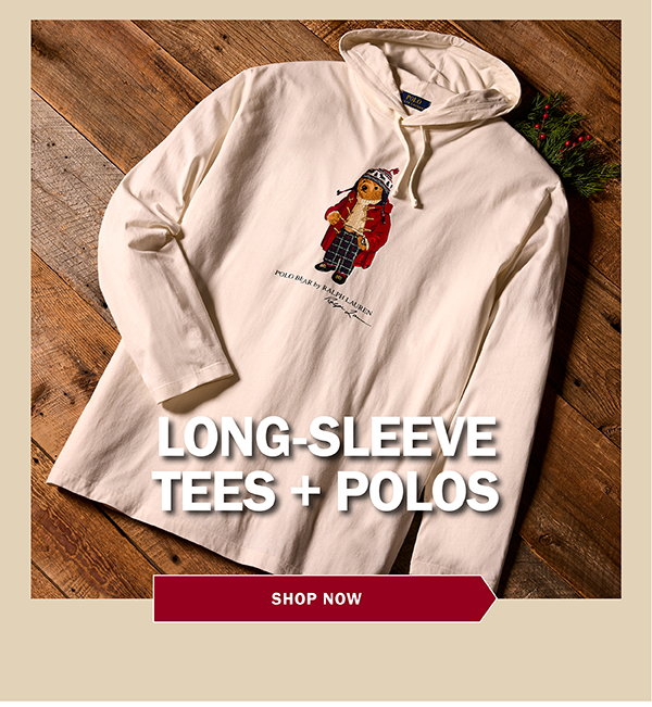 LONG-SLEEVE TEES + POLOS - SHOP NOW