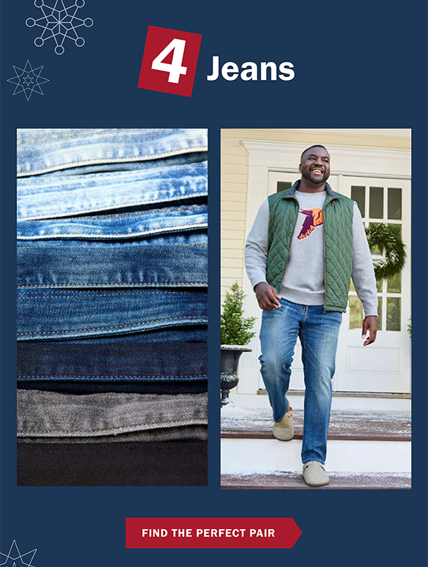 Jeans - FIND THE PERFECT PAIR