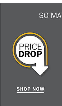 Price Drop - Shop Now