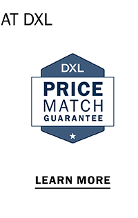 DXL PRICE MATCH GUARANTEE - LEARN MORE