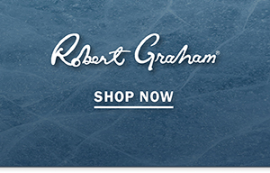 Robert Graham - Shop Now