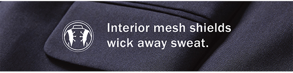 Interior mesh shields wick away sweat.