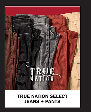 True Nation Select Jeans and Pants