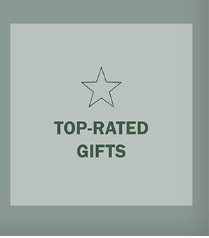 TOP-RATED GIFTS