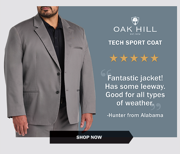 Oak Hill Tech Sport Coat. Fantastic jacket! Has some leeway. Good for all types of weather. -Hunter from Alabama