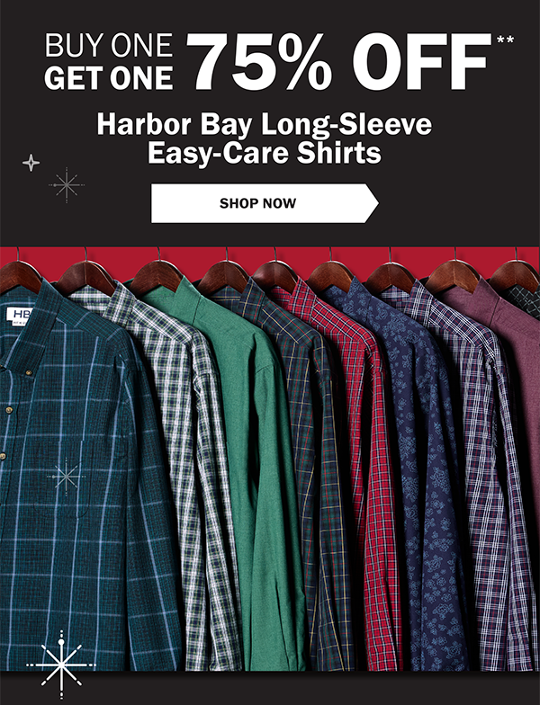 BUY ONE GET ONE 75% OFF** Harbor Bay Long-Sleeve Easy-Care Shirts - SHOP NOW