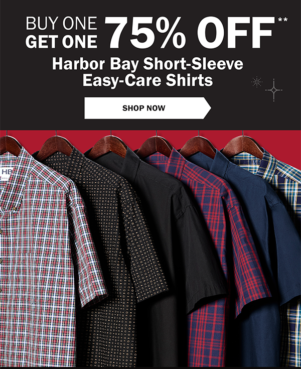 BUY ONE GET ONE 75% OFF** Harbor Bay Short-Sleeve Easy-Care Shirts - SHOP NOW