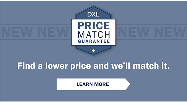 Price Match Guarantee - Find a lower price and we'll match it. Learn More