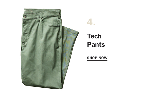 Tech Pants - SHOP NOW