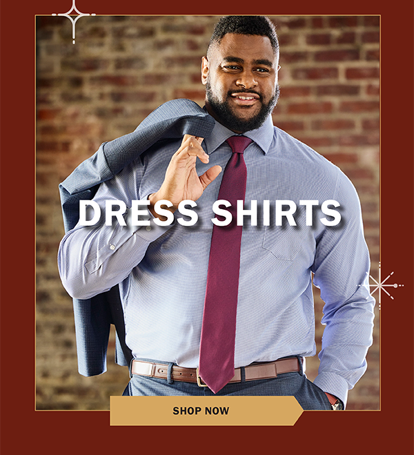 DRESS SHIRTS - SHOP NOW