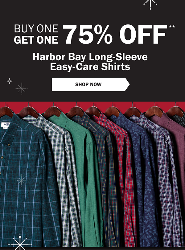 BUY ONE GET ONE 75% OFF** Harbor Bay Long-Sleeve Easy-Care Shirts - SHOP NOW