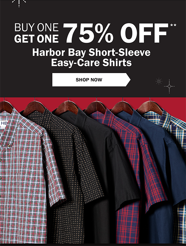 BUY ONE GET ONE 75% OFF** Harbor Bay Short-Sleeve Easy-Care Shirts - SHOP NOW