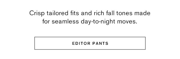 Shop Womens Editor Pants