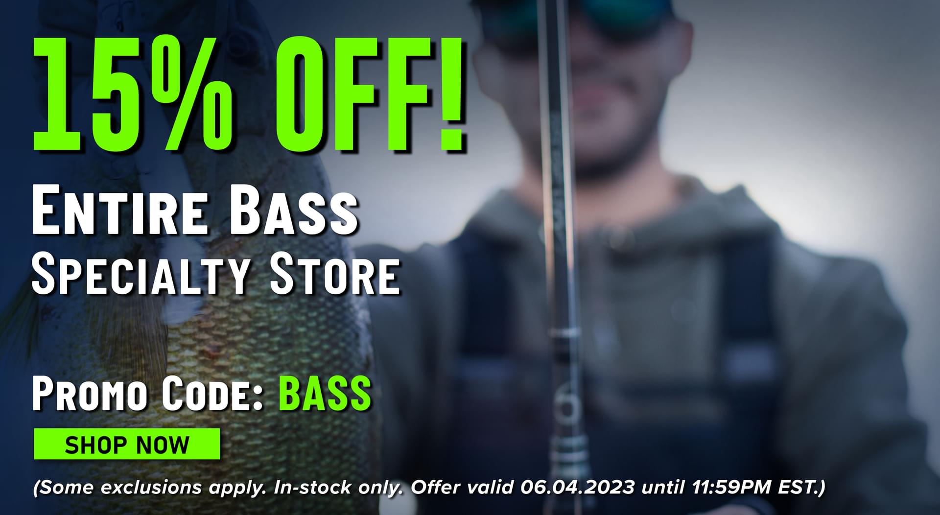 15% Off! Entire Bass Specialty Store Promo Code: BASS Shop Now (Some exclusions apply. In-stock only. Offer valid 06.04.2023 until 11:59PM EST.)