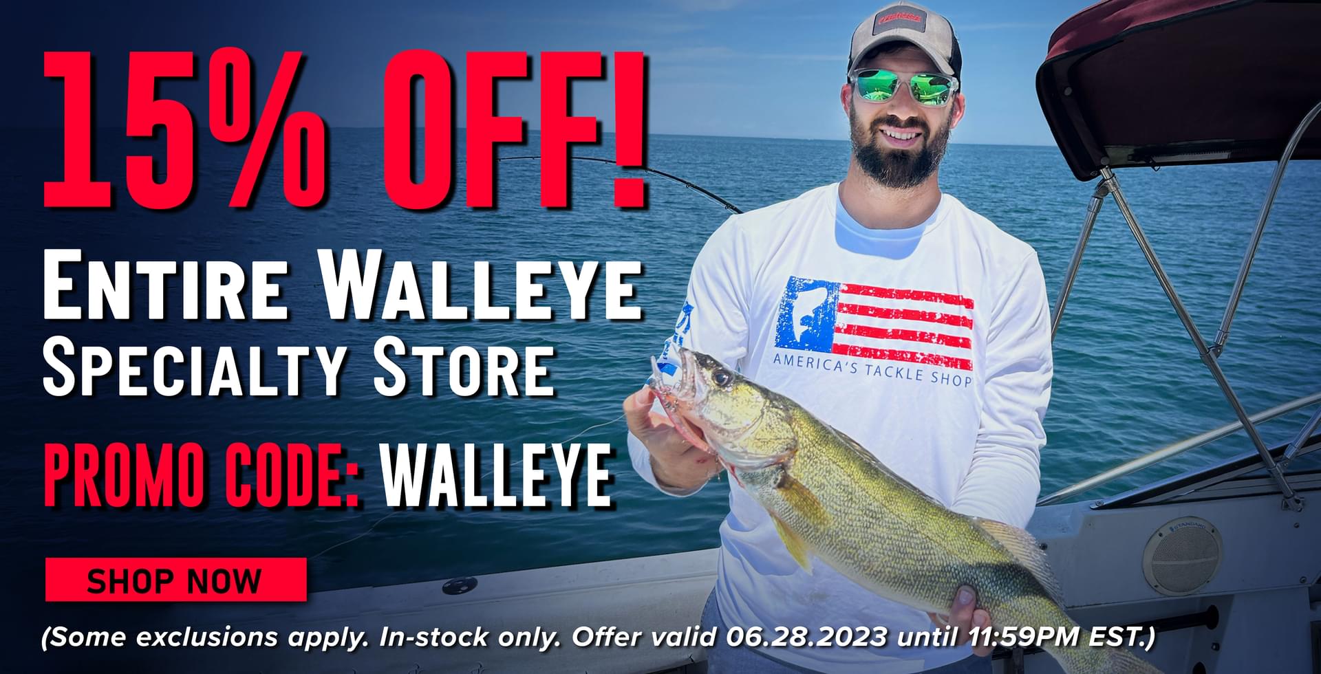 15% Off! Entire Walleye Specialty Store Promo Code: WALLEYE Shop Now (Some exclusions apply. In-stock only. Offer valid 06.28.2023 until 11:59PM EST.)