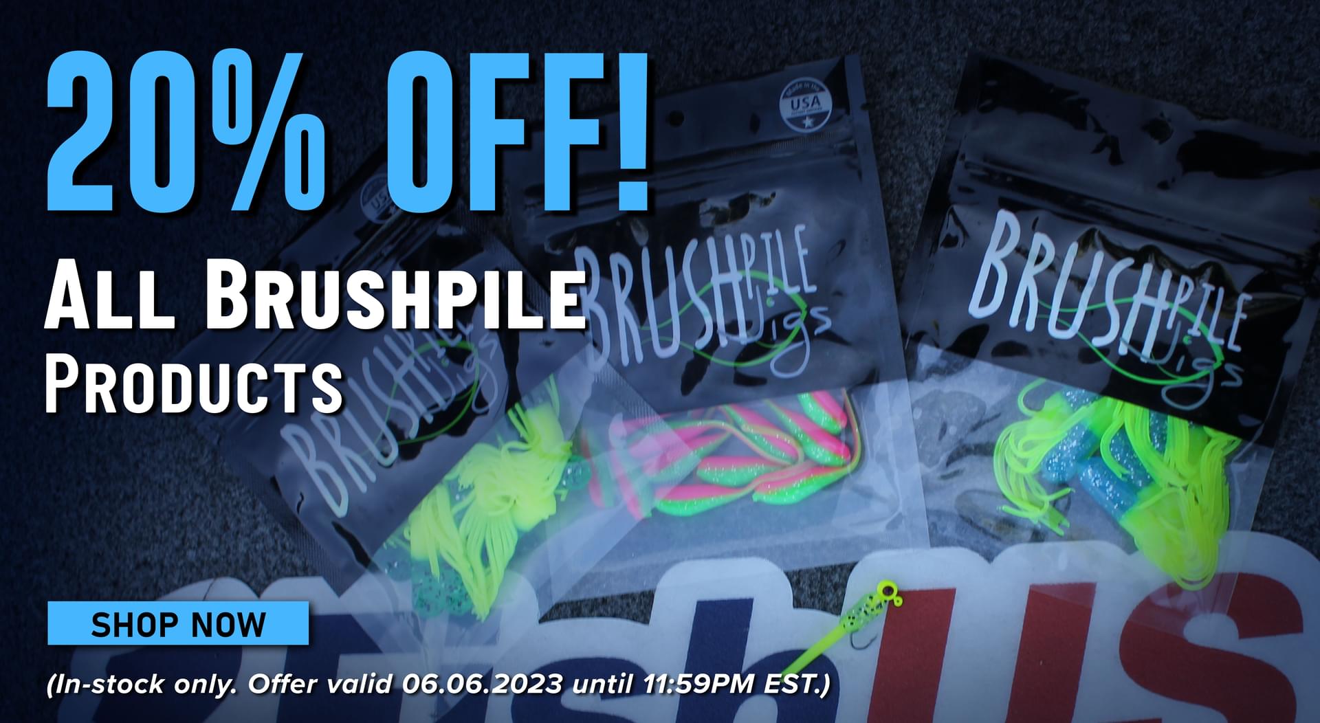 20% Off! All Brushpile Products Shop Now (In-stock only. Offer valid 06.06.2023 until 11:59PM EST.)