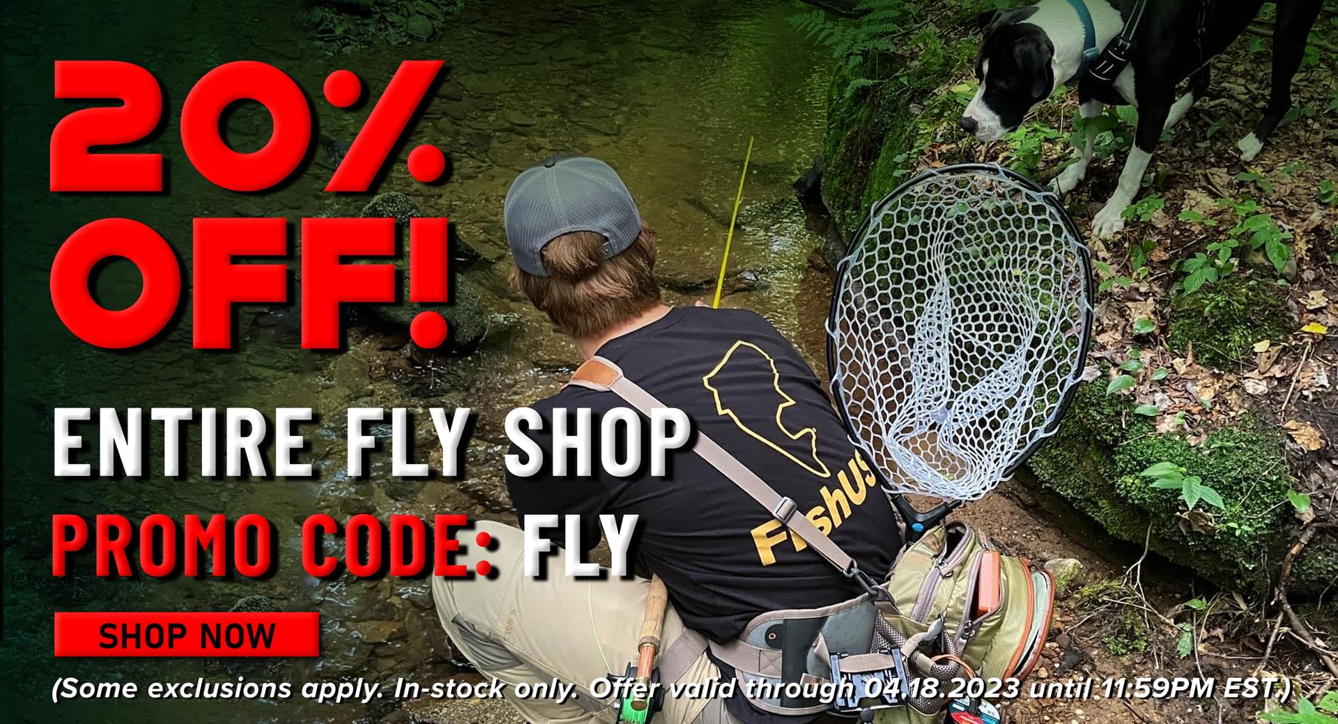 20% Off! Entire Fly Shop Promo Code: FLY Shop Now (Some exclusions apply. In--stock only. Offer valid 04.18.2023 until 11:59PM EST.)