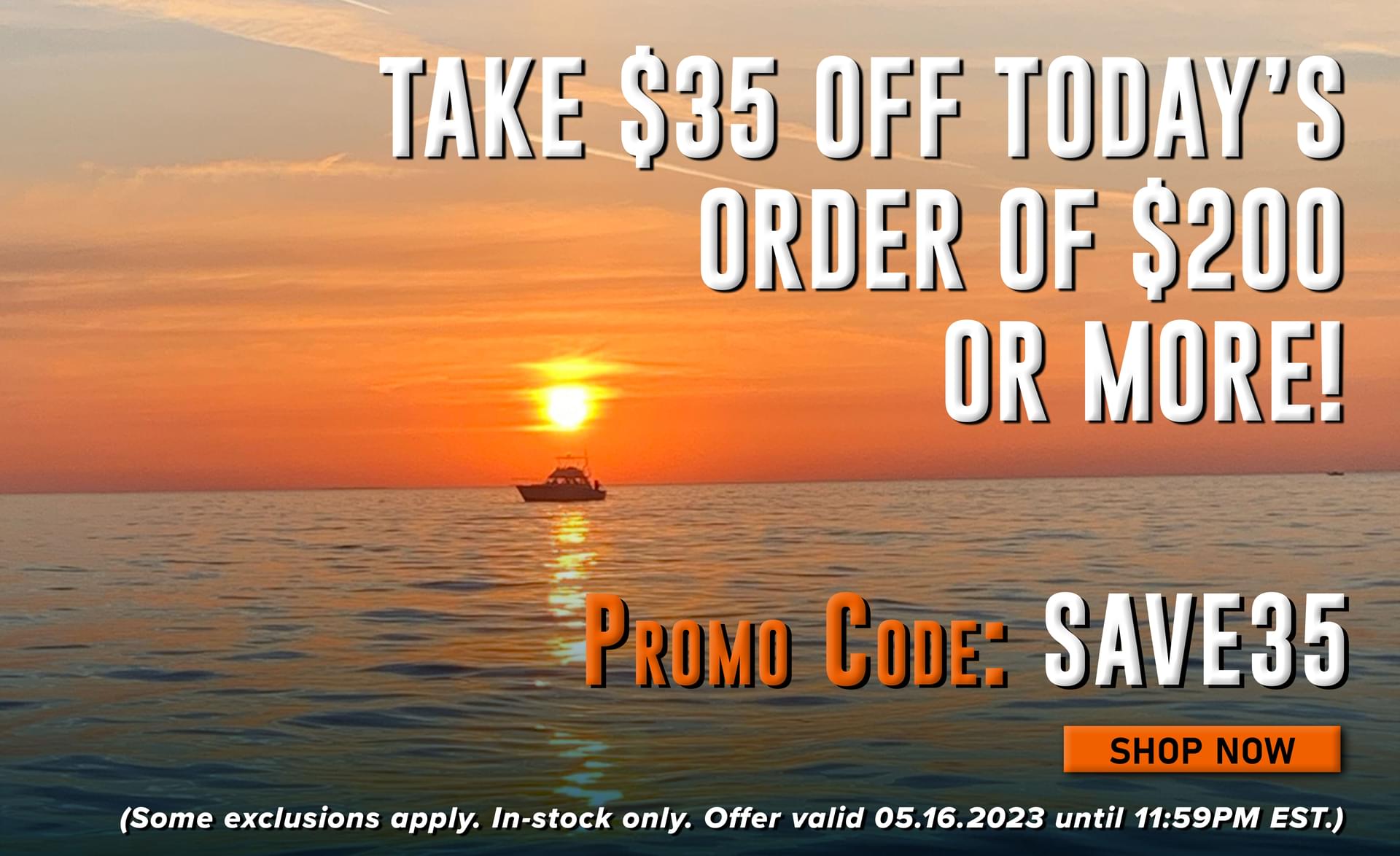 Take $35 Off Today's Order of $200 Or More! Promo Code: SAVE35 Shop Now (Some exclusions apply. In-stock only. Offer valid 05.12.2023 until 11:59PM EST.)