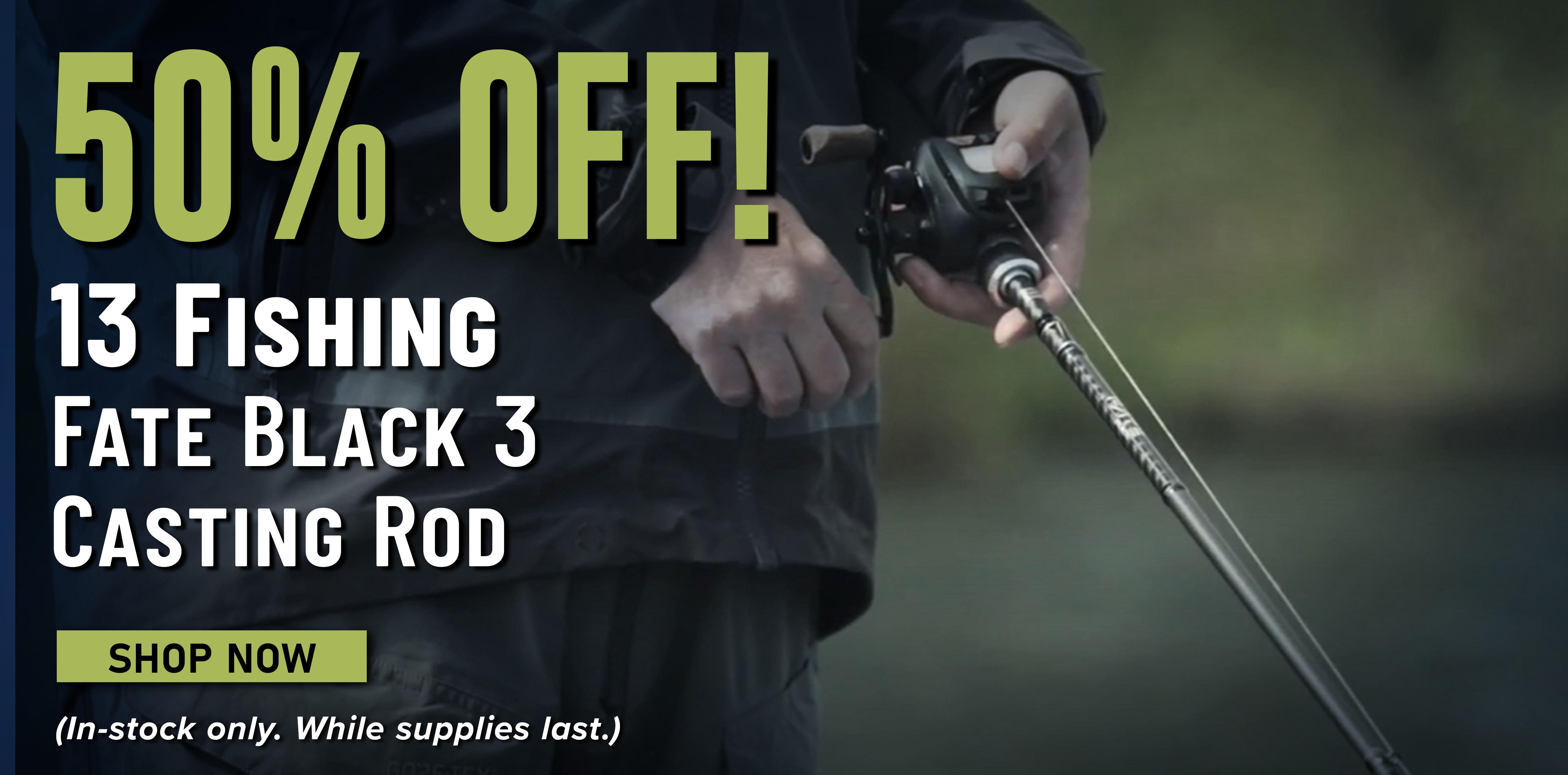 50% Off! 13 Fishing Fate Black 3 Casting Rod Shop Now (In-stock only. While supplies lsat.)