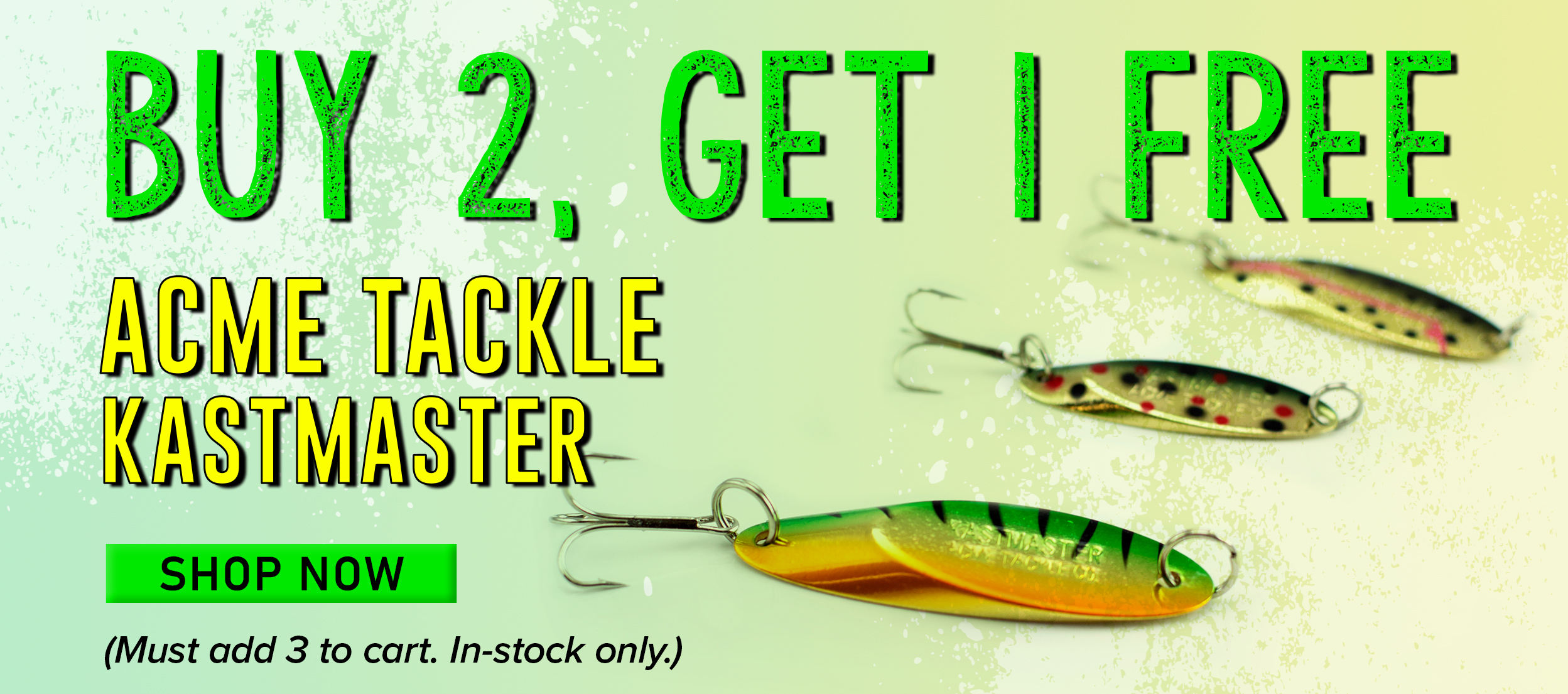 Buy 2, Get 1 Free Acme Tackle Kastmaster Shop Now (Must add 3 to cart. In-stock only.)