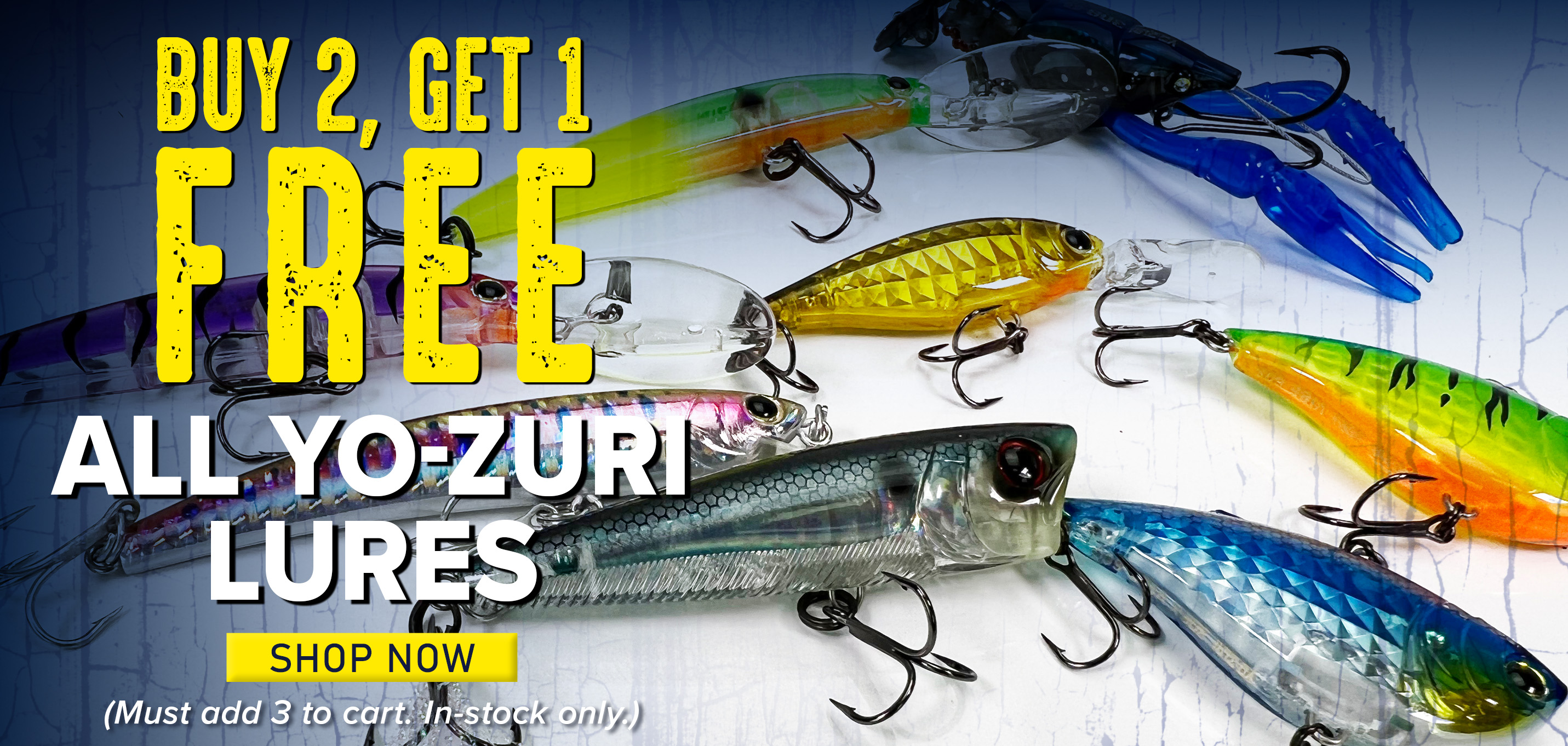 Buy 2, Get 1 Free ALL Yo-Zuri Lures shop Now (MMust add 3 to cart. In-stock only.)