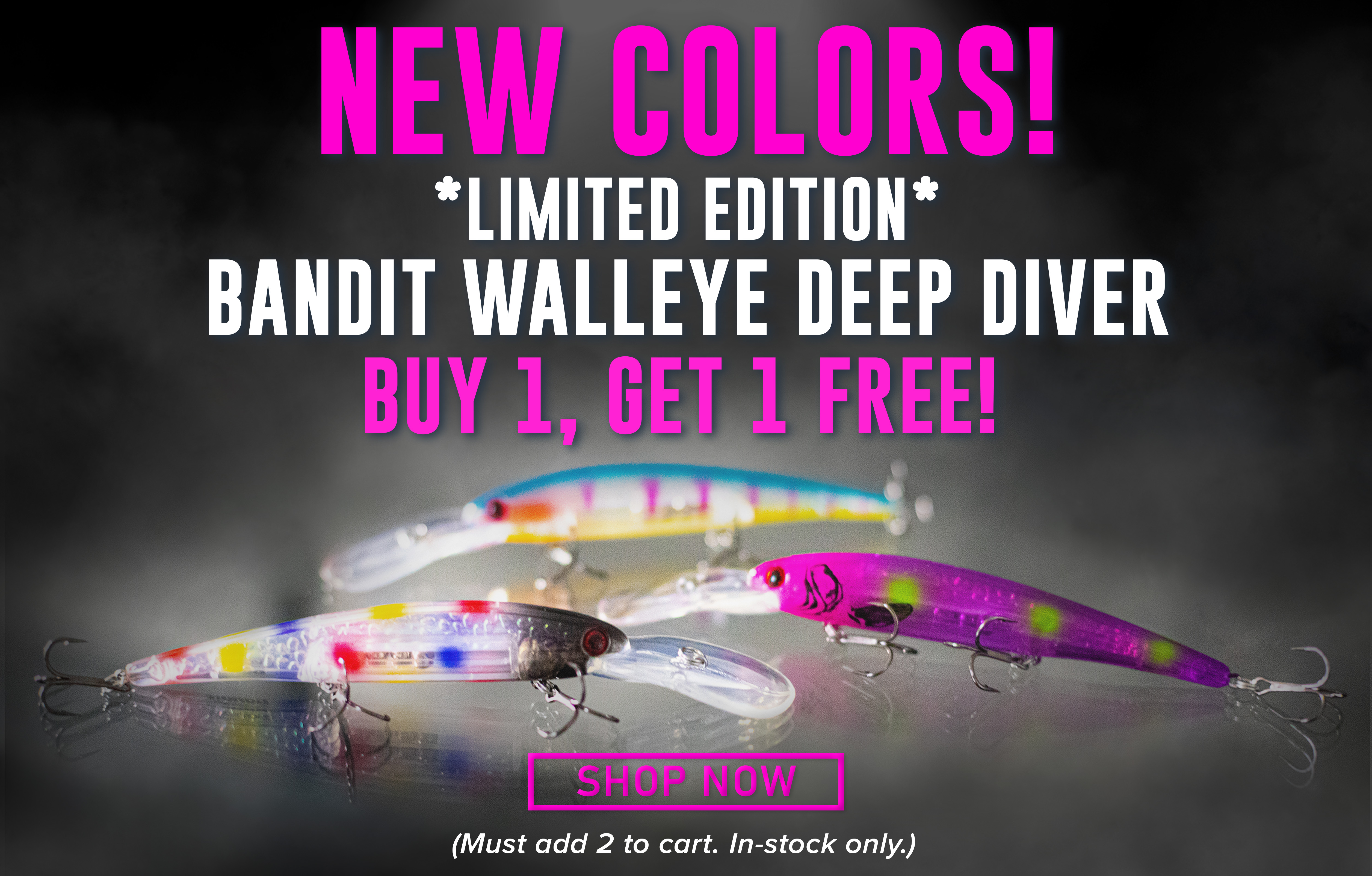 Buy 1, Get 1 Free Bandit Walleye Deep Diver Limited Edition! NEW