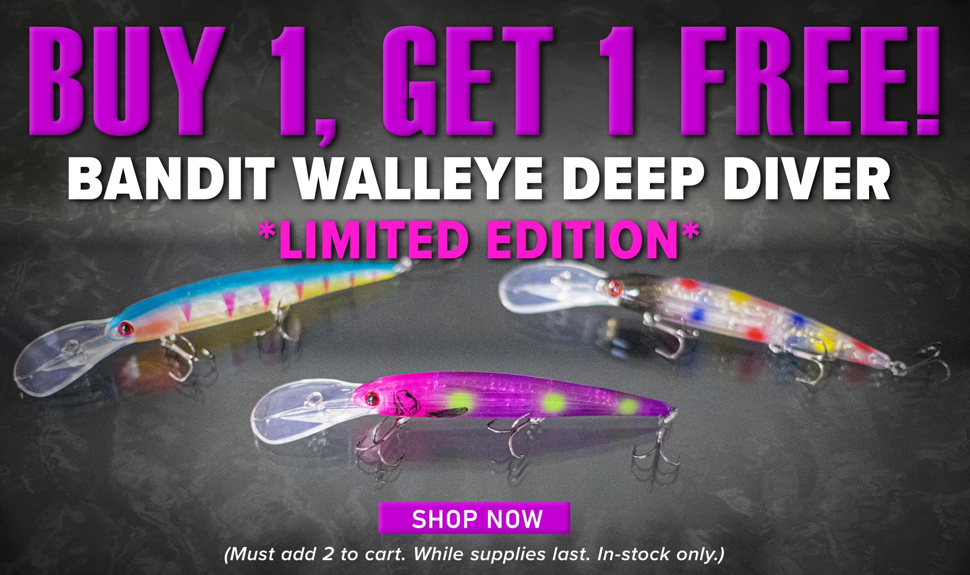 Buy 1, Get 1 Free Bandit Walleye Deep Diver Limited Editions