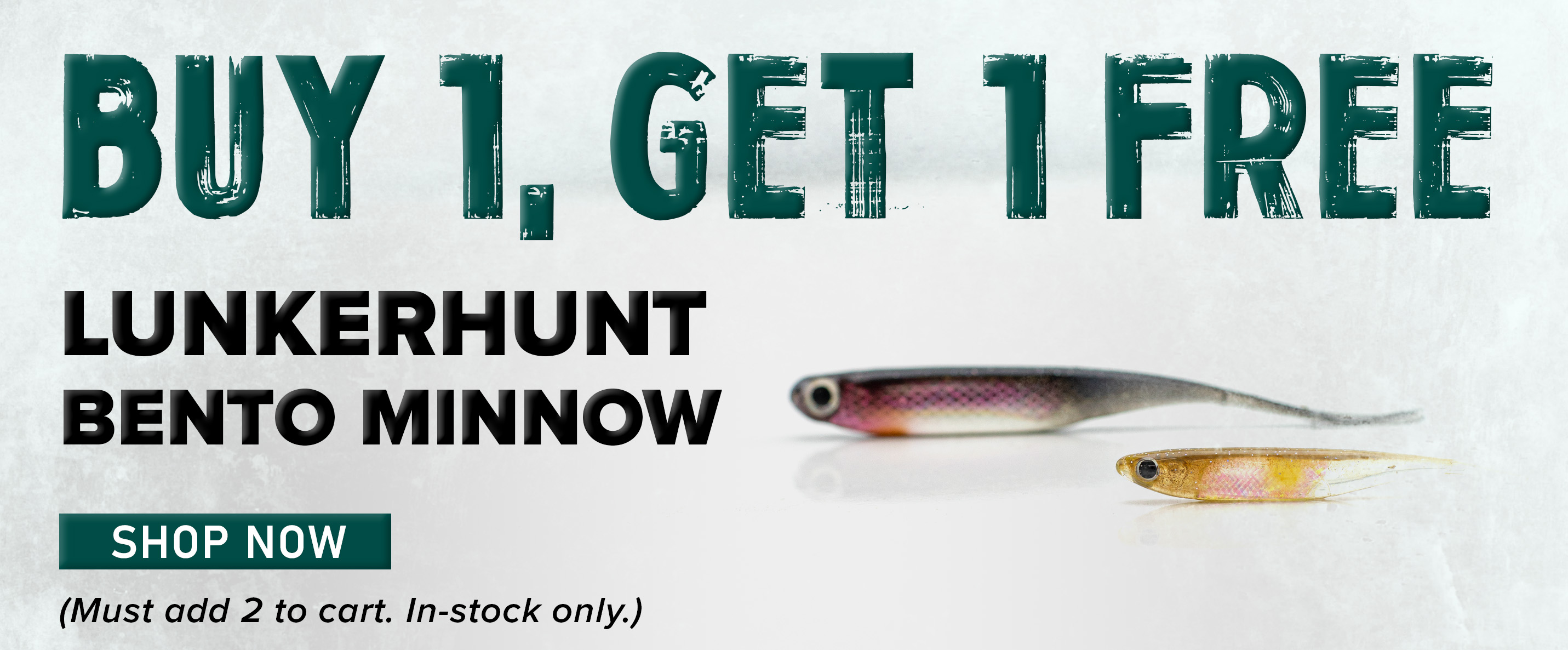 Buy 1, Get 1 Free Lunkerhunt Bento Minnow Shop Now (Must add 2 to cart. In-stock only.)