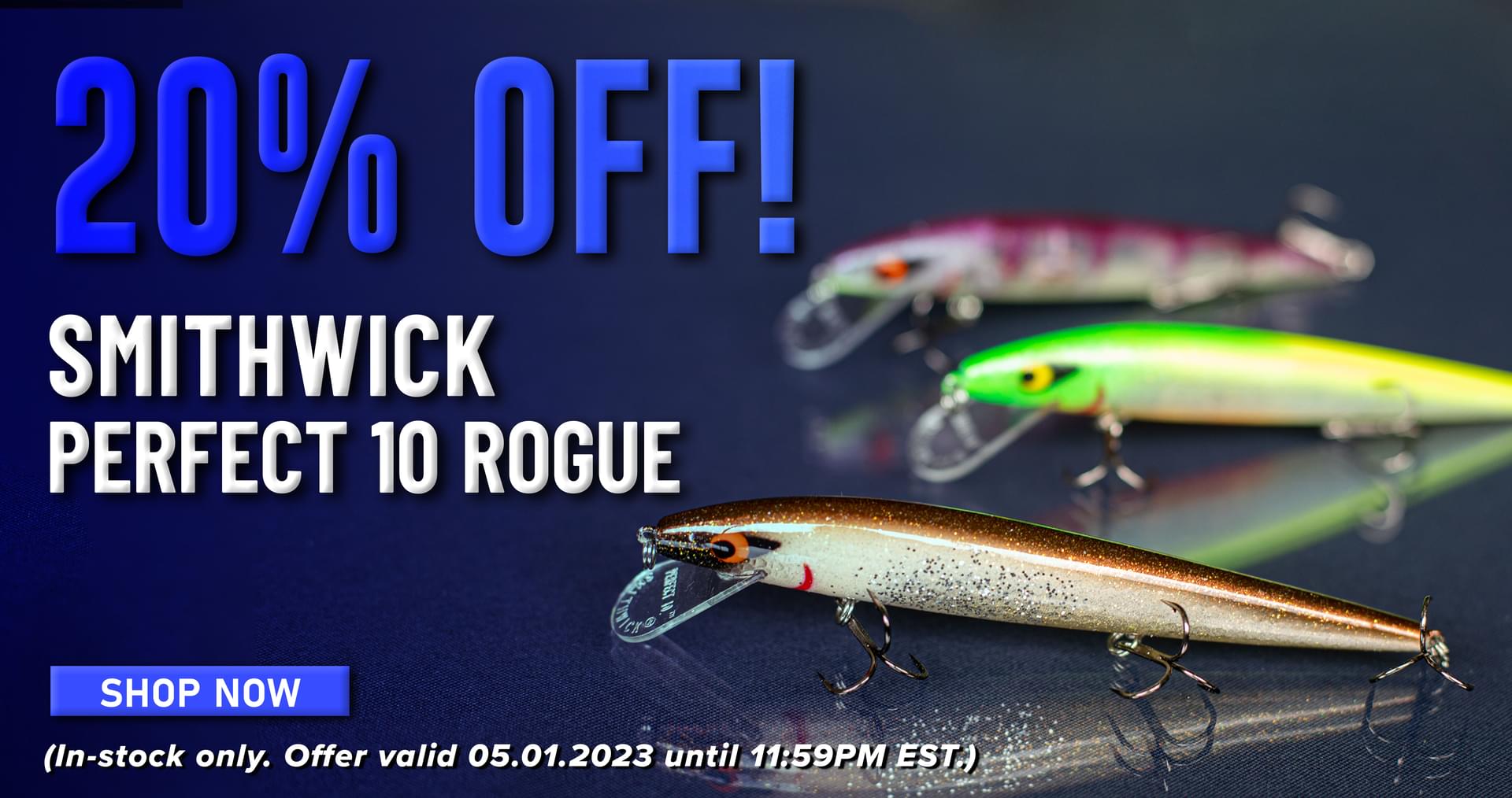 💥Flash Sale!💥 20% Off Smithwick Perfect 10 Rogues! - Fish USA