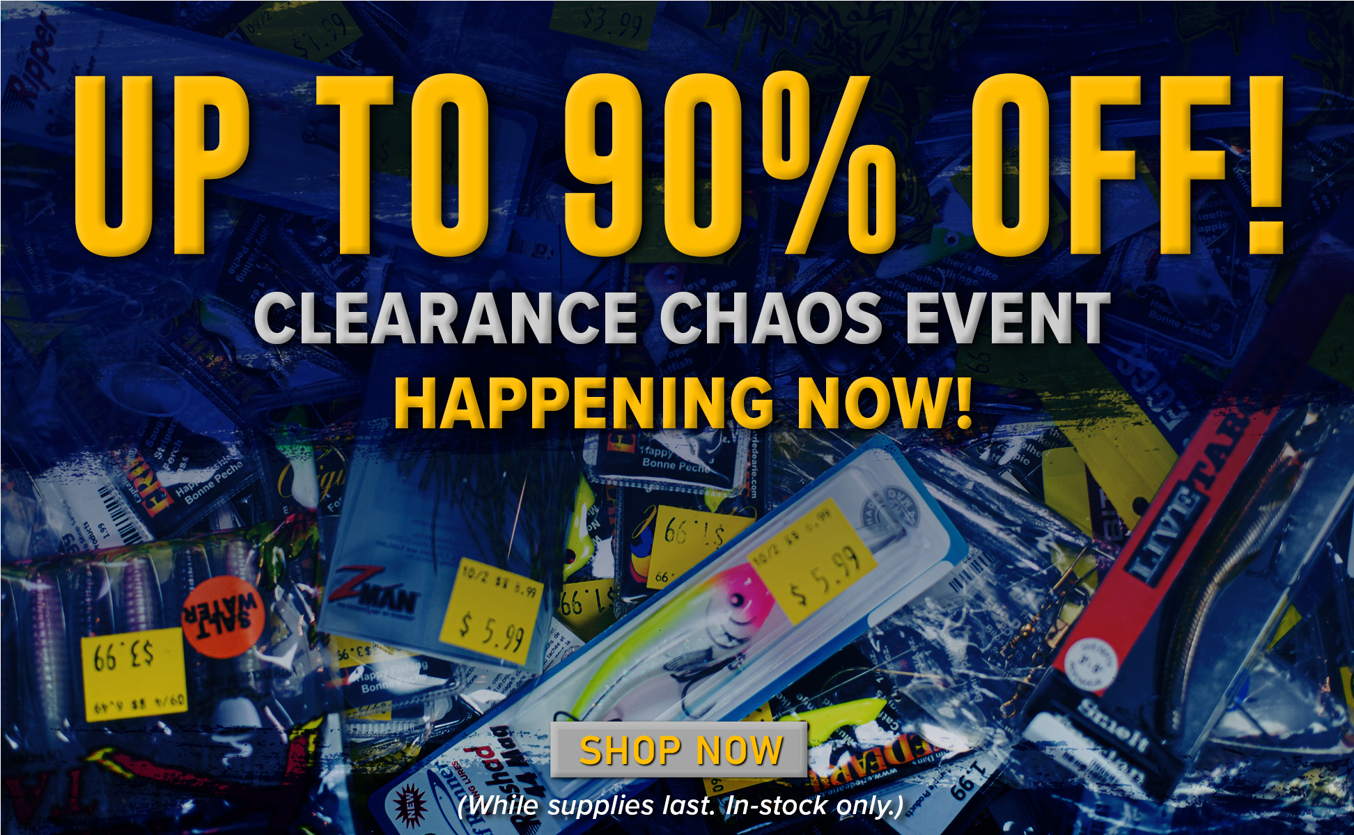 One Day Only Clearance Chaos Event! - Fish USA