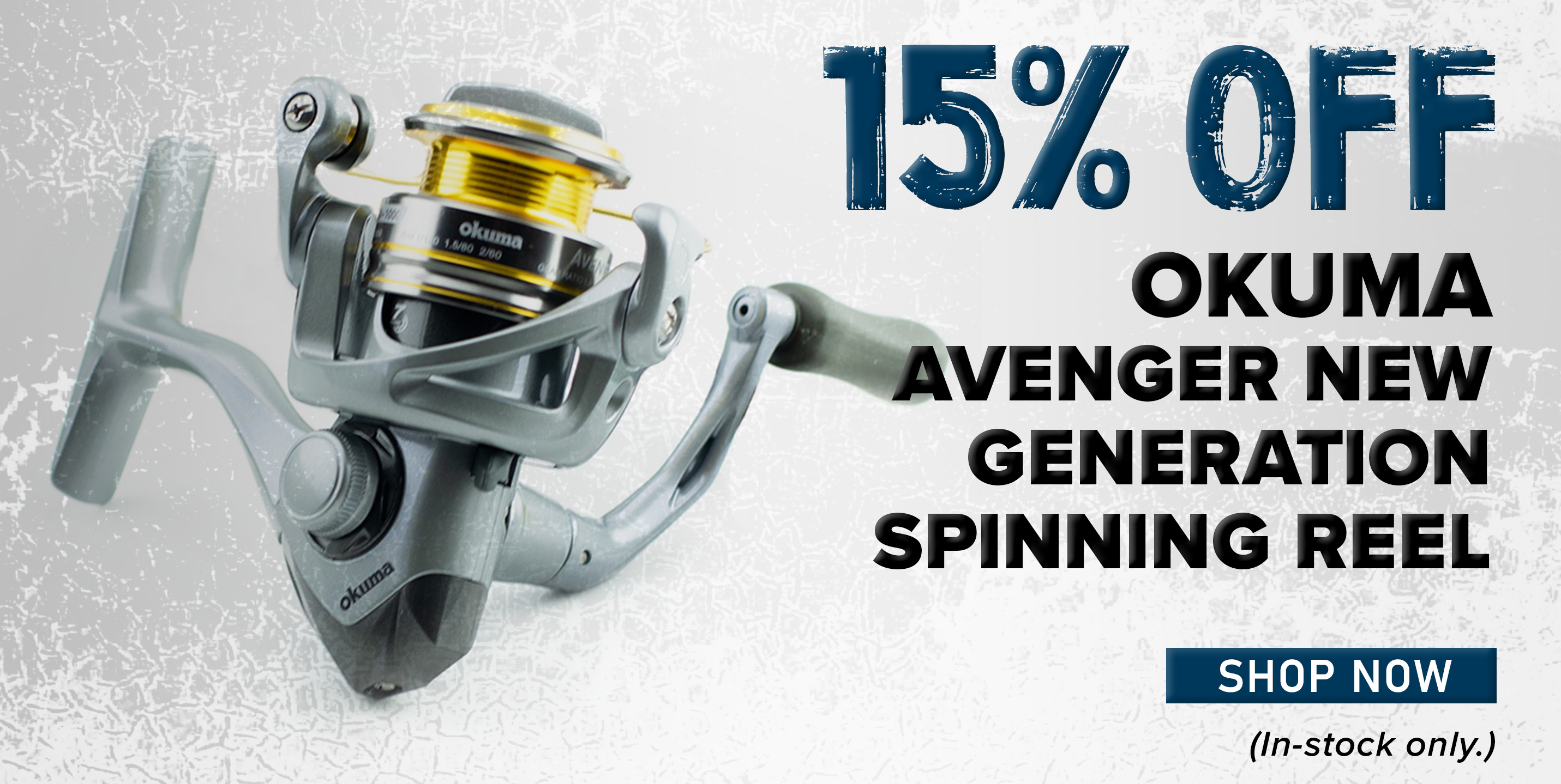 15% Off Okuma Avenger New Generation Spinning Reel Shop Now (In-stock only.)