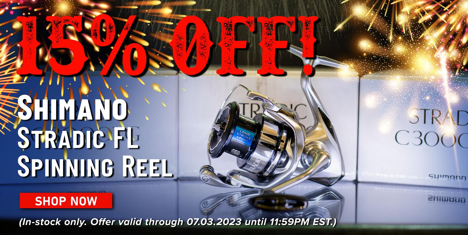 15% Off! Shimano Stradic FL Spinning Reel Shop Now (In-stock only. Offer valid through 07.03.2023 until 11:59PM EST.)