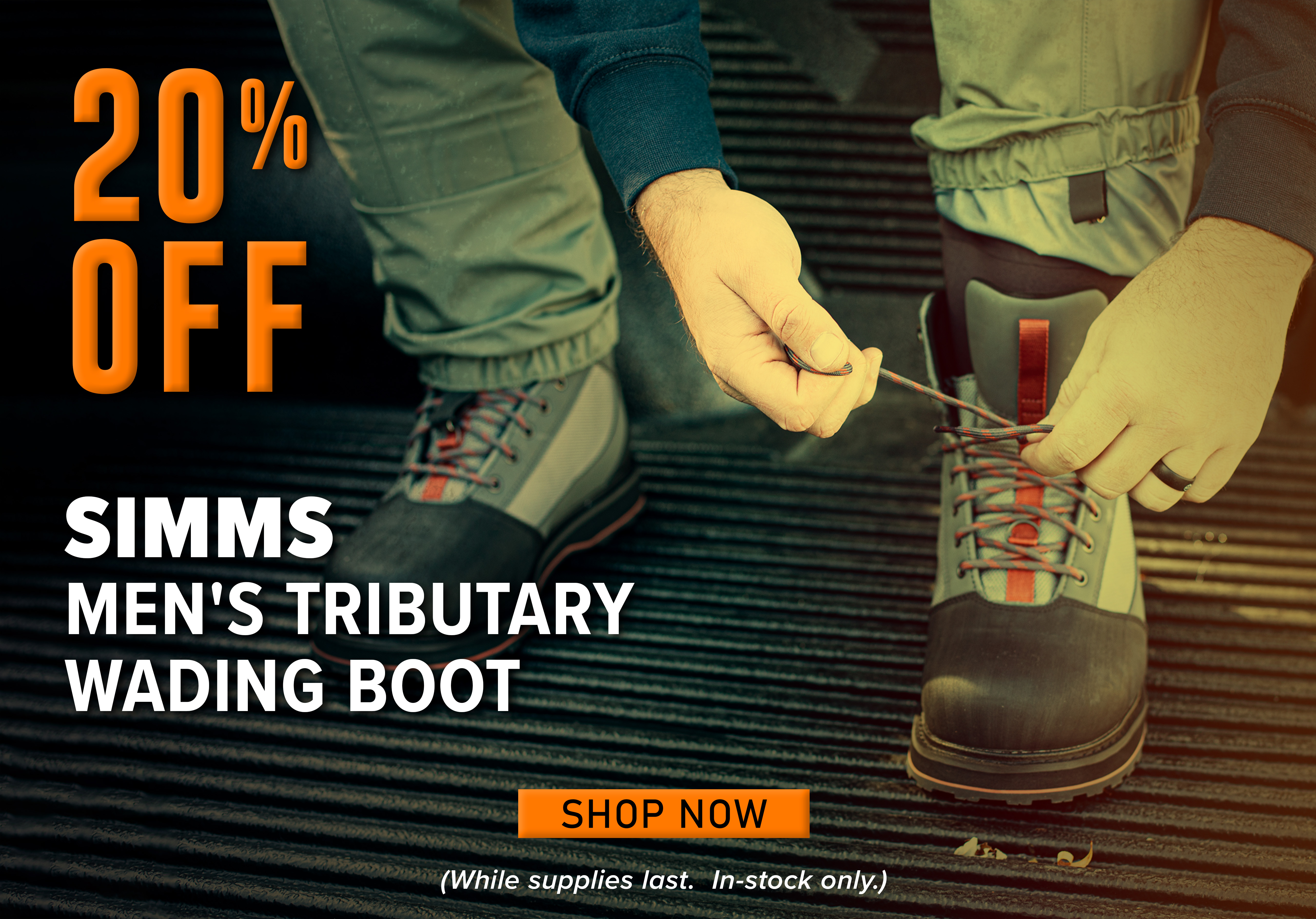 20% Off SIMMS MEN'S TRIBUTARY WADING BOOT shop Now (While supplies last. In-stock only.)