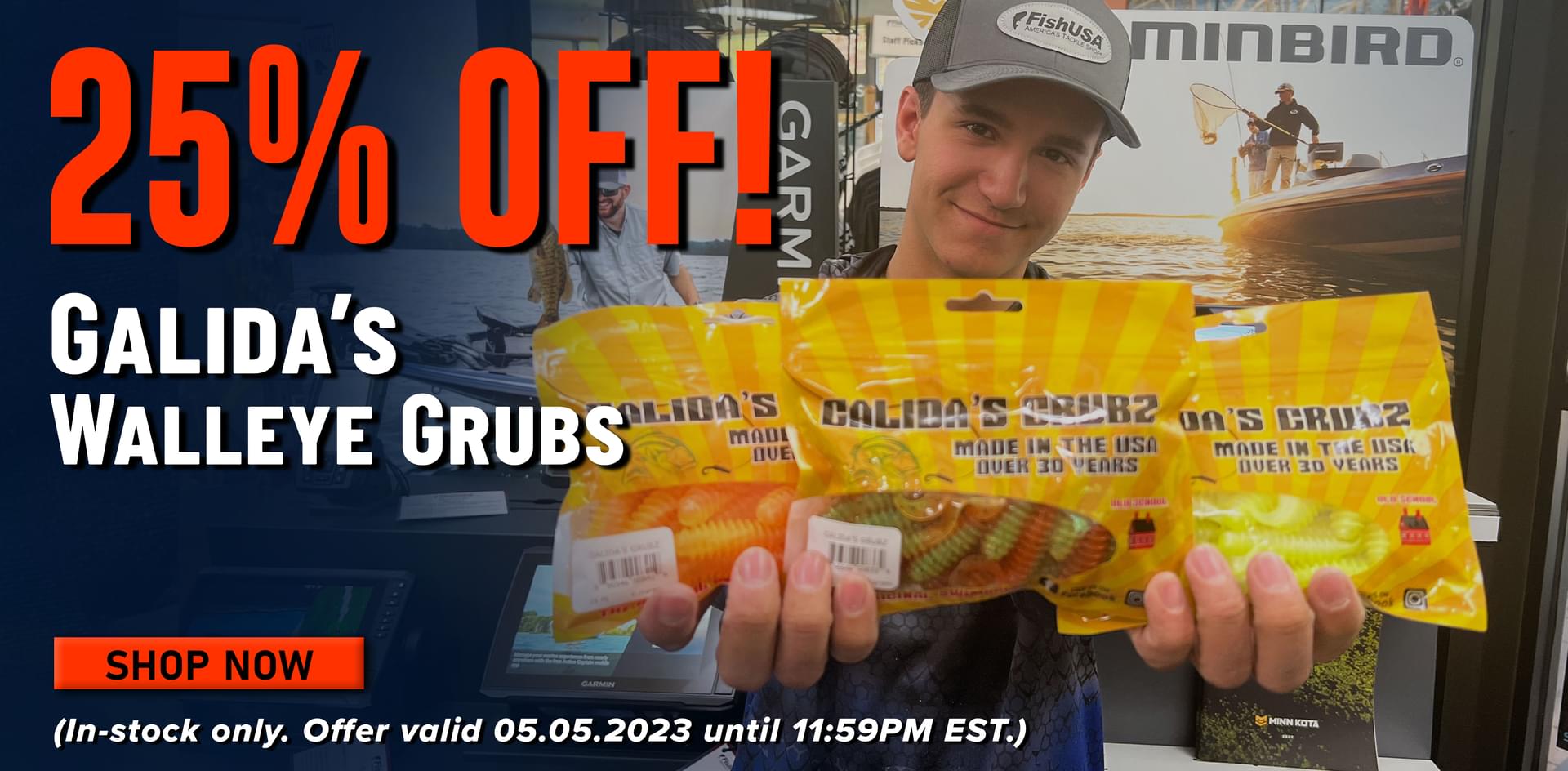 25% Off! Galida's Walleye Grubz Shop Now (In-stock only. Offer valid 05.05.2023 until 11:59PM EST.)