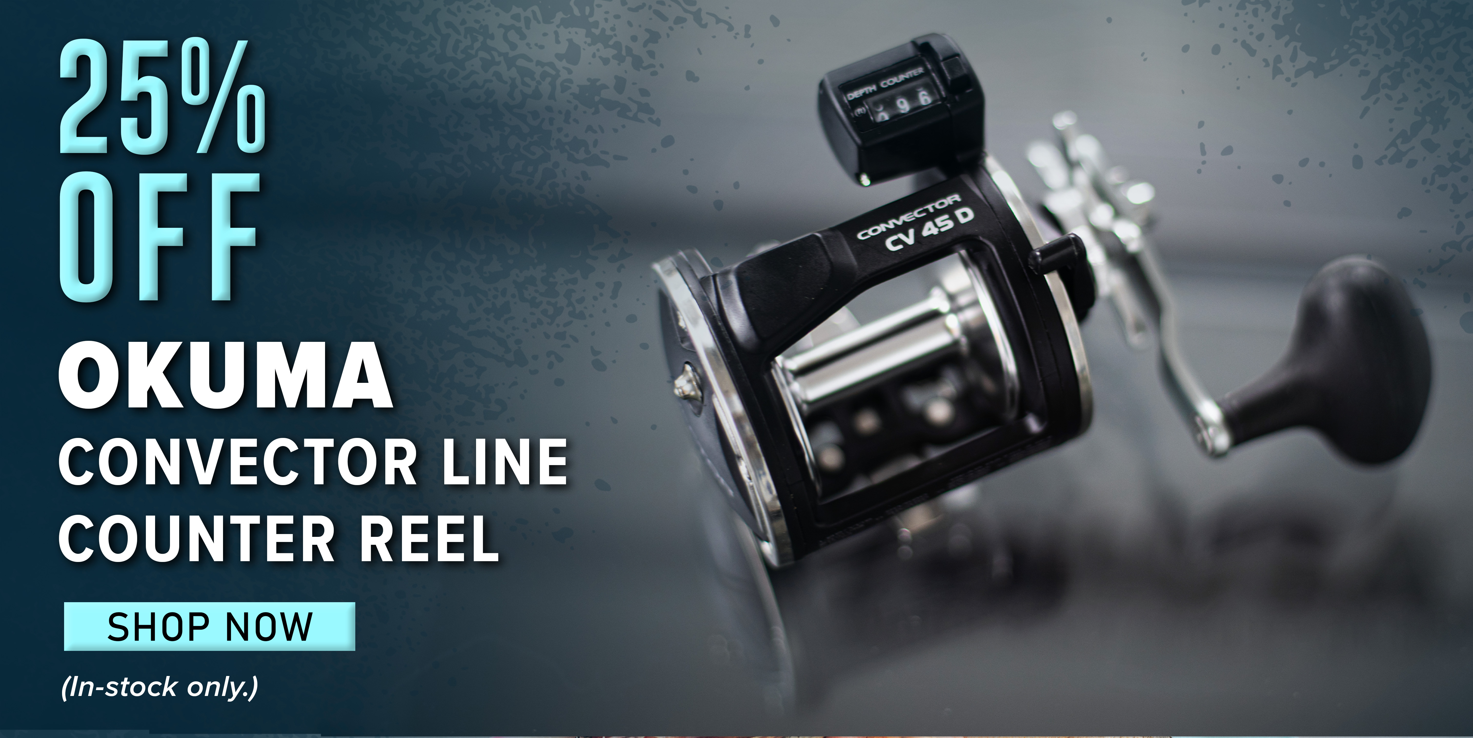 25% Off Okuma Convector Line Counter Reel Shop Now (In-stock only.)