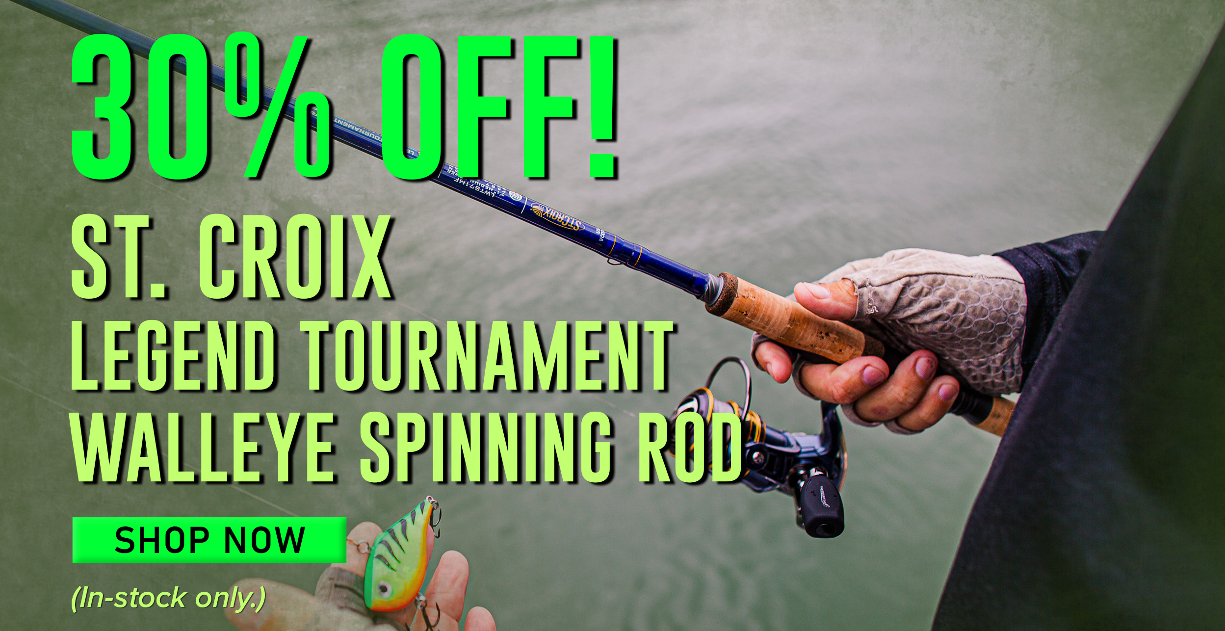 30% Off! St. Croix Legend Tournament Walleye Spinning Rod Shop Now (In-stock only.)