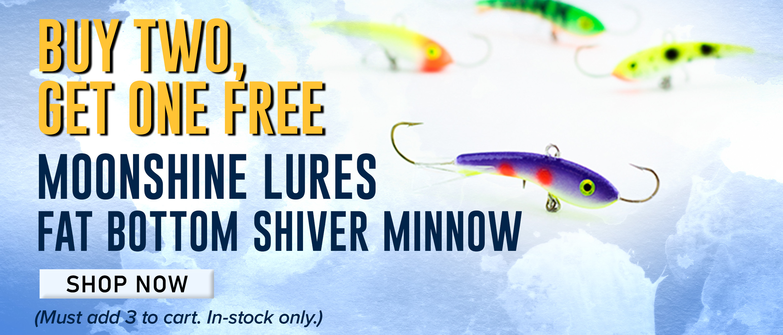 Buy two, Get one free Moonshine Lures Fat Bottom Shiver Minnow Shop Now (Must add 3 to cart. In-stock only.)