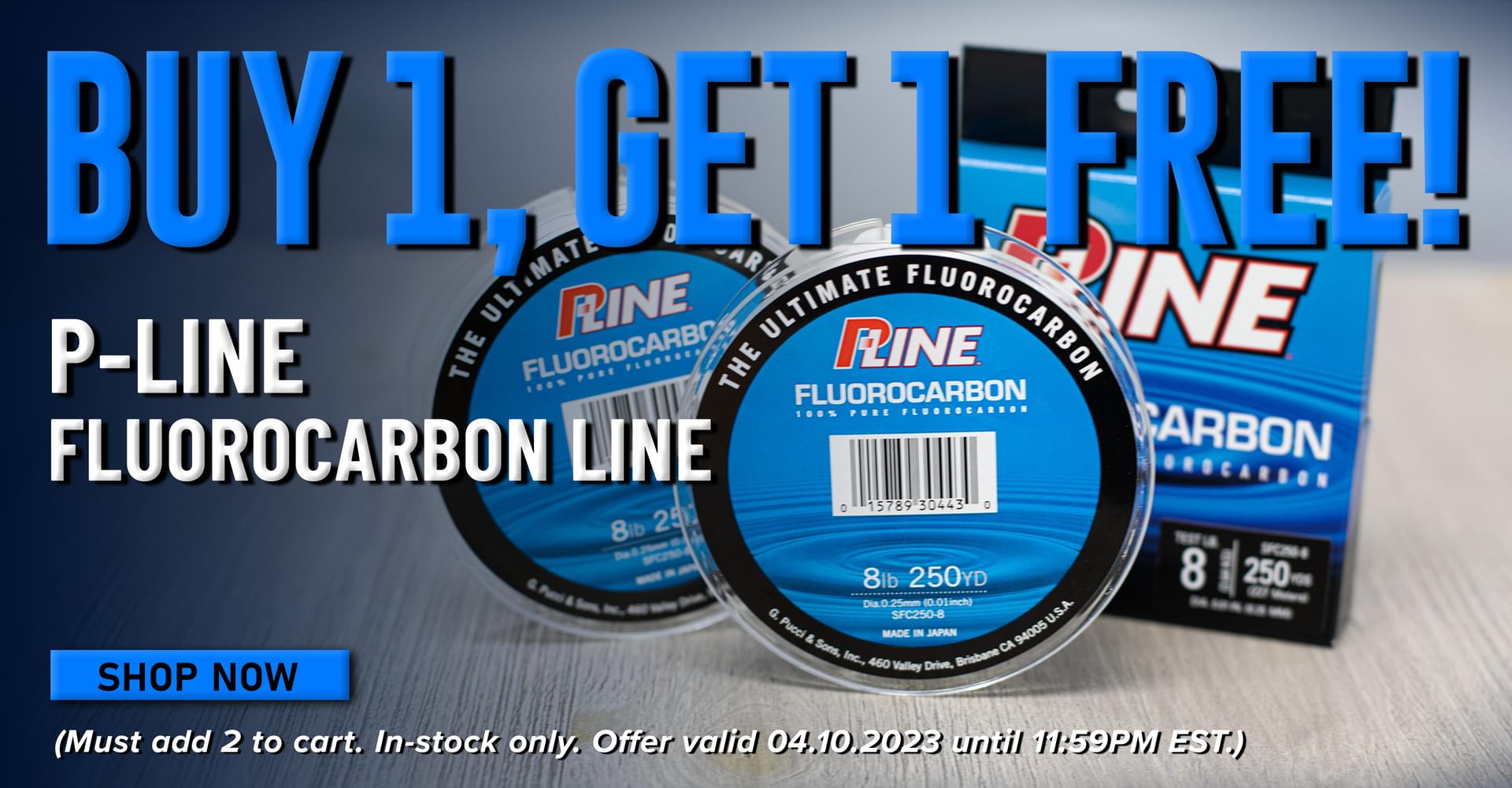 Buy 1, Get 1 Free! P-Line Fluorocarbon Line Shop Now (Must add 2 to cart. In-stock only. Offer valid 04.10.2023 until 11:59PM EST.)