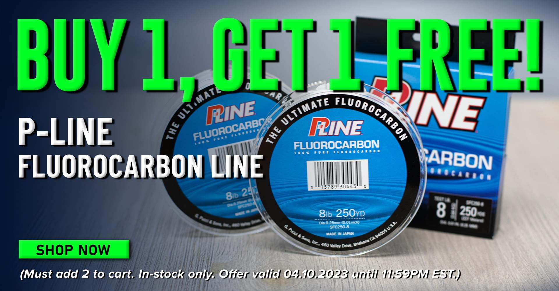 Buy 1, Get 1 Free! P-Line Fluorocarbon Line Shop Now (Must add 2 to cart. In-stock only. Offer valid 04.10.2023 until 11:59PM EST.)