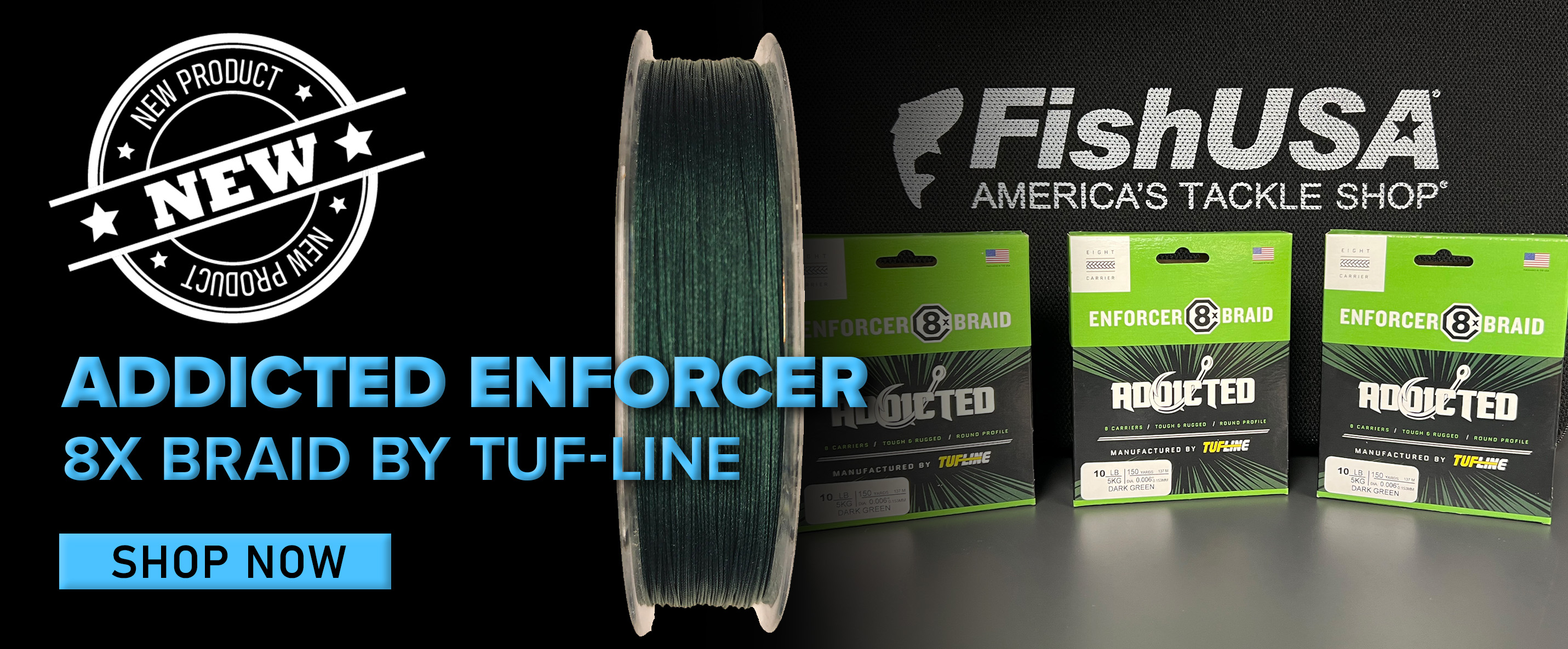  New Addicted Enforcer 8x Braid by Tuf-Line Shop Now