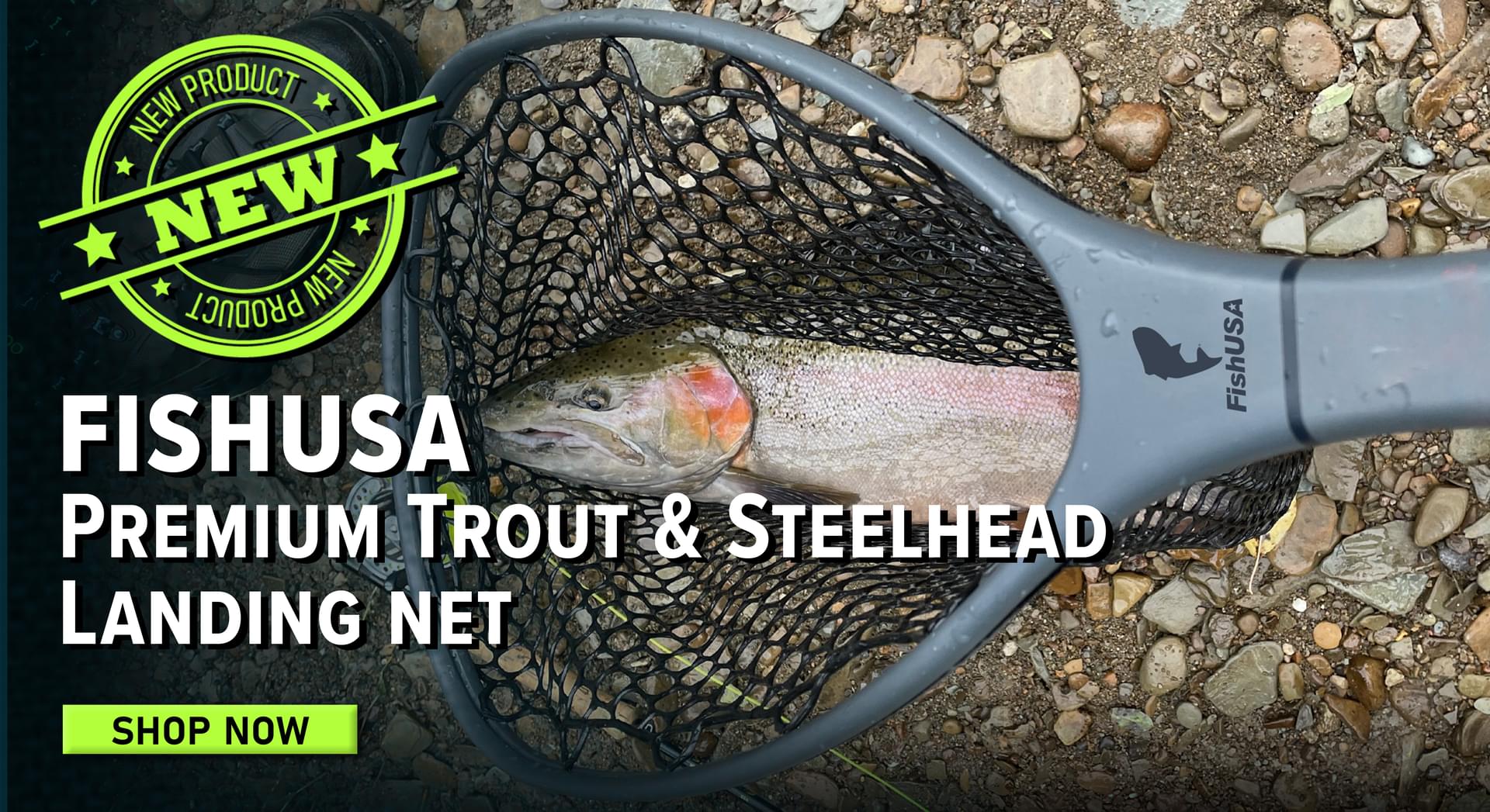 NEW! FishUSA Premium Trout & Steelhead Landing Net Shop Now