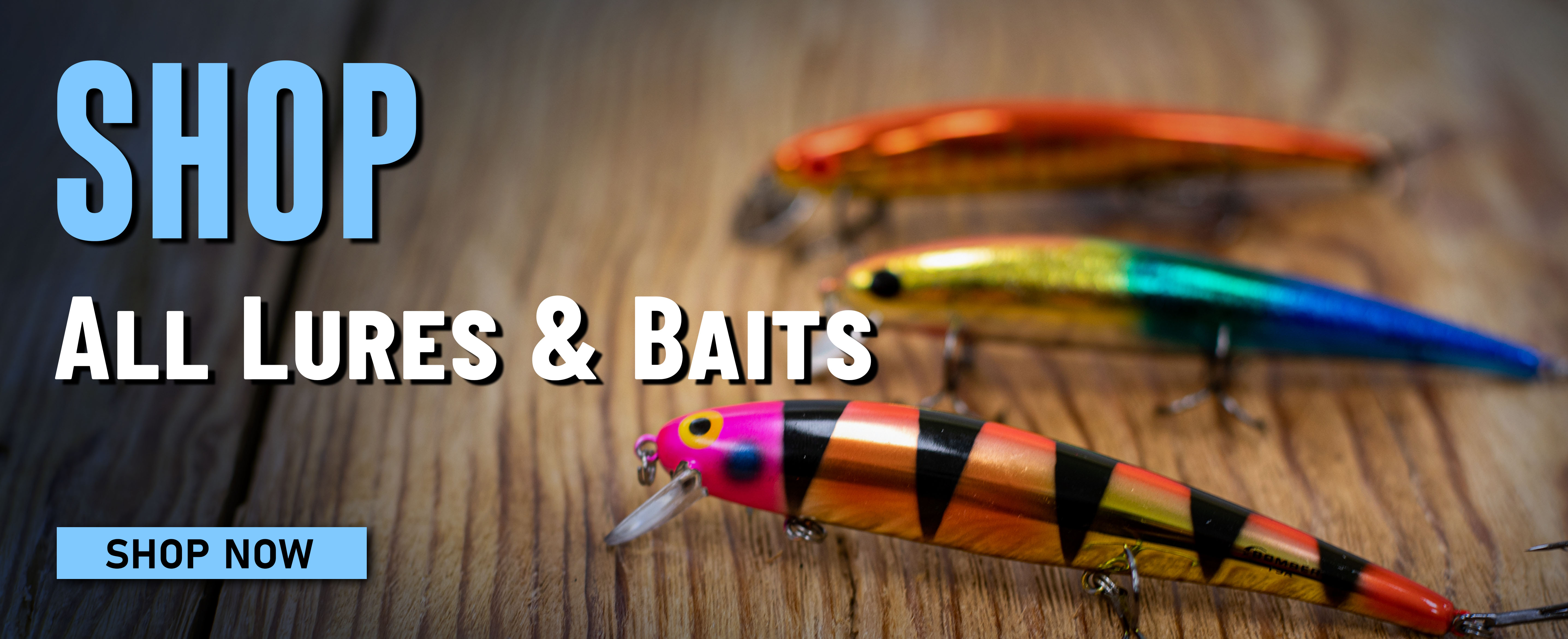 Shop All Lures & Baits Shop Now