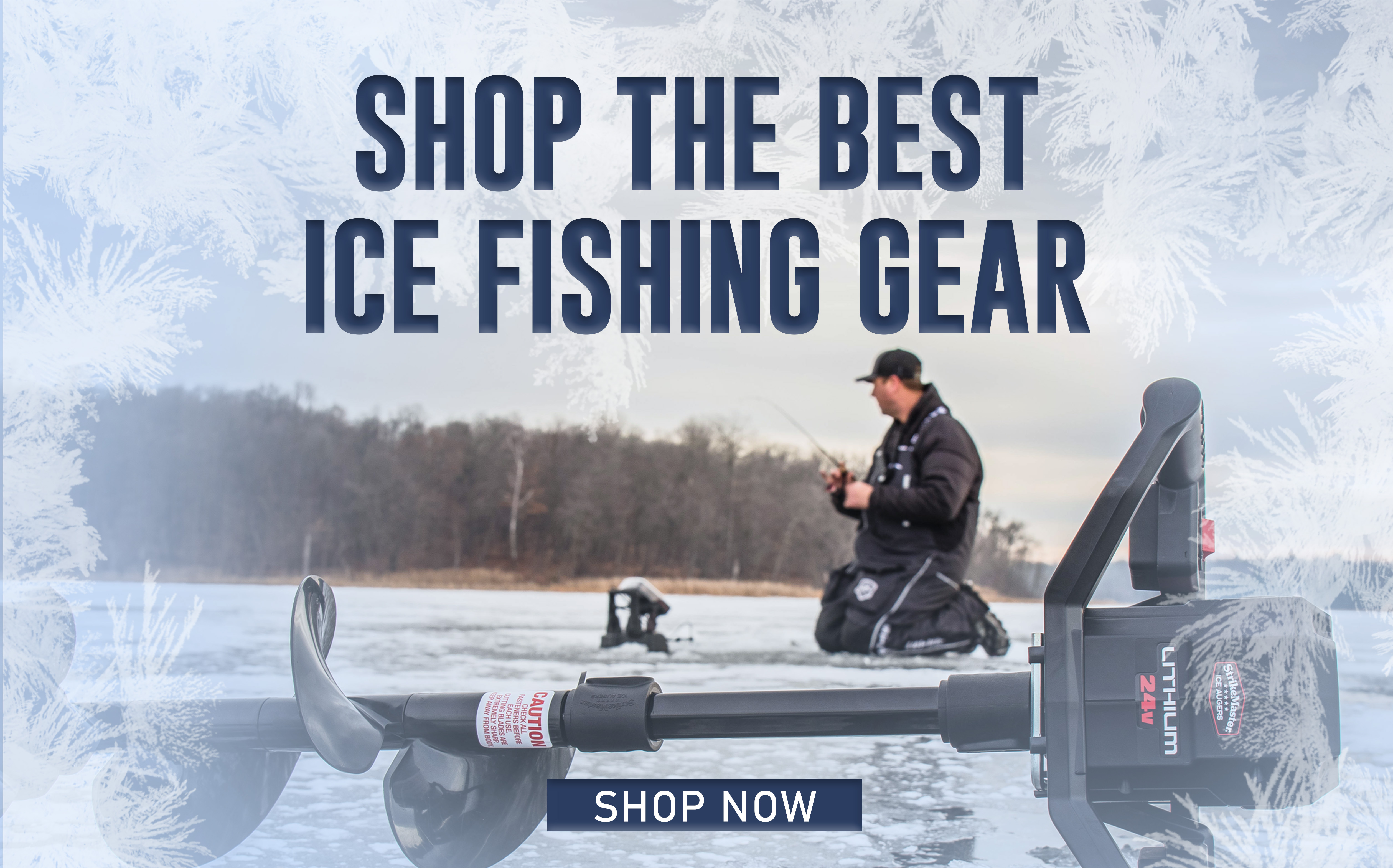 Shop The Best Ice Fishing Gear Shop Now