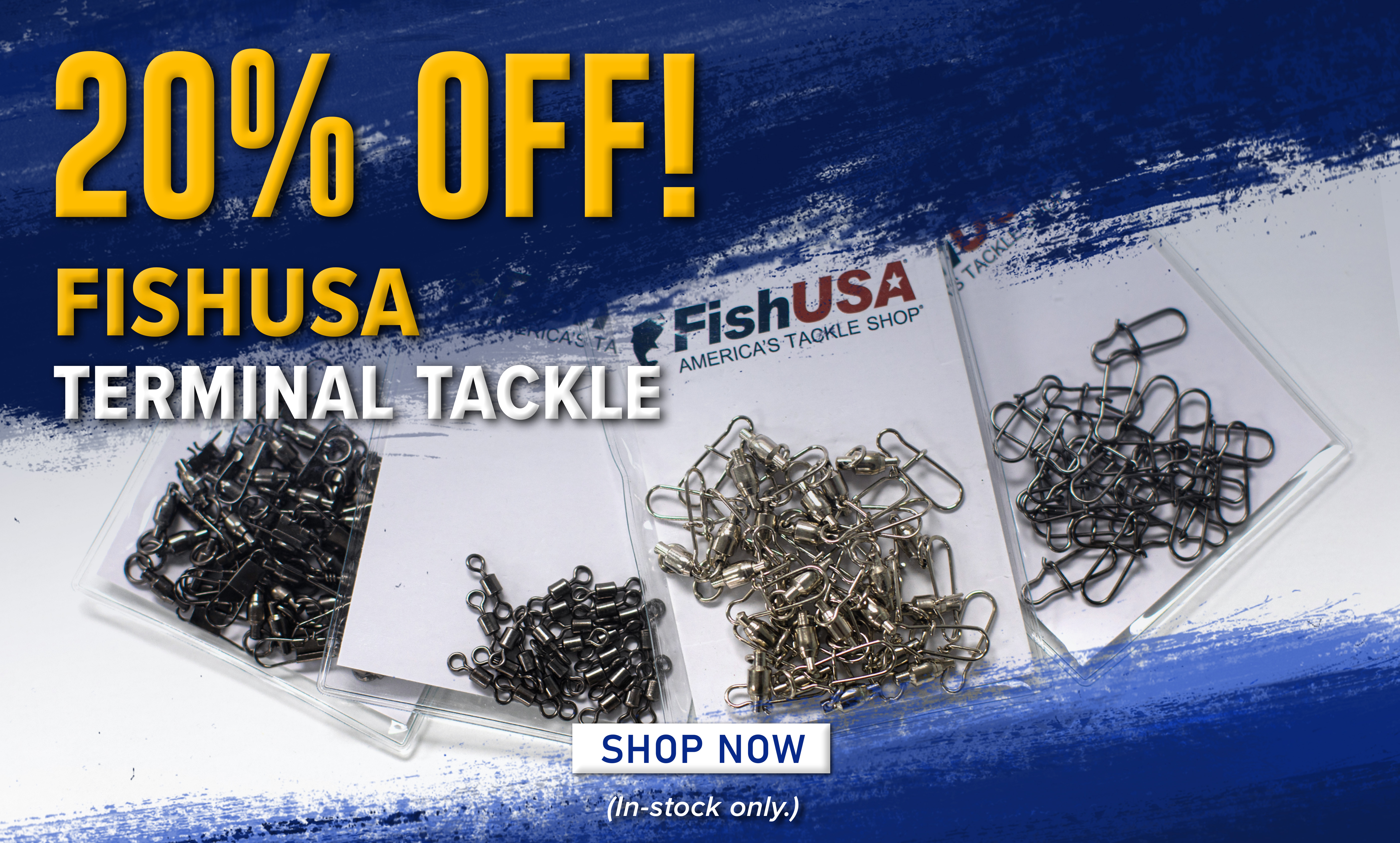 20% Off! FishUSA Terminal Tackle Shop Now (In-stock only.)