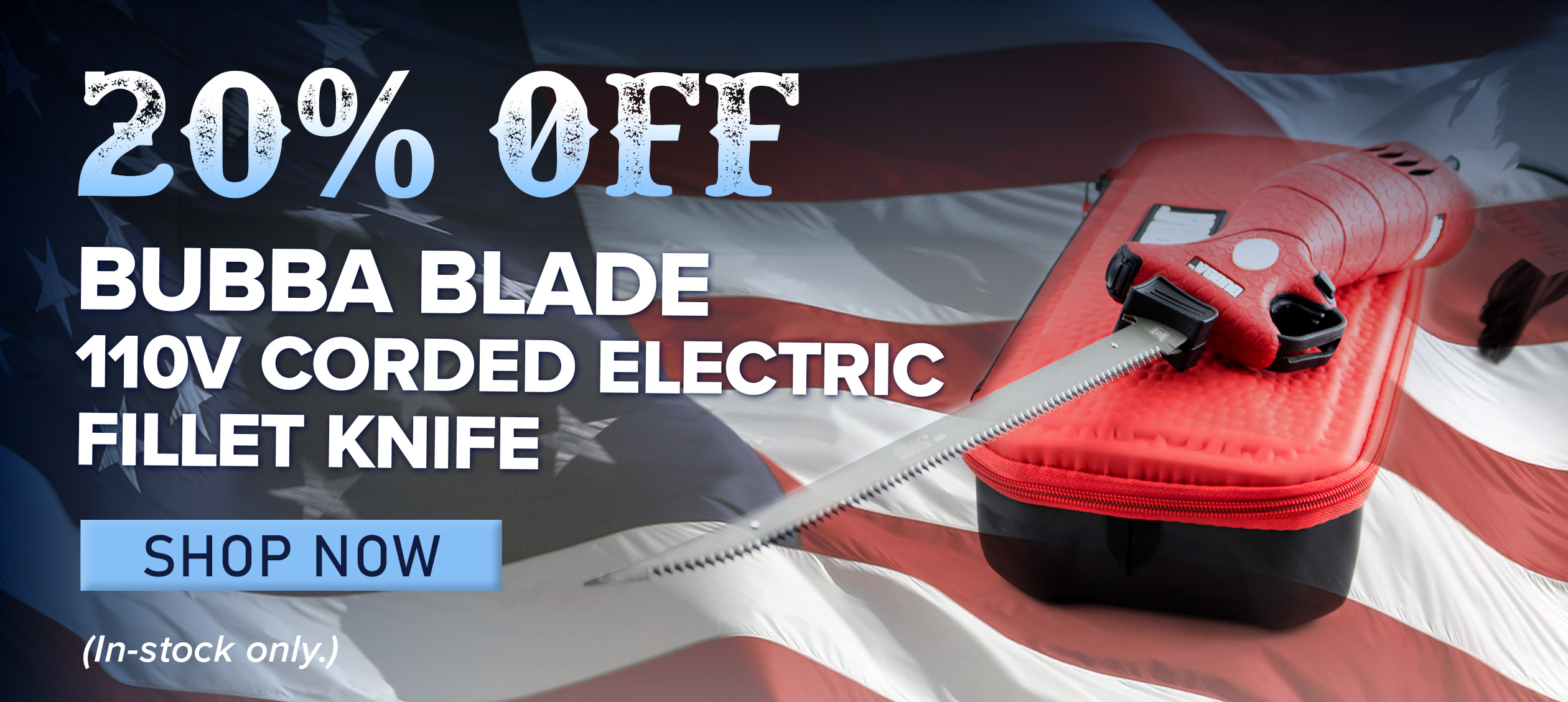 20% Off Bubba Blade 110V Corded Electric Fillet Knife Shop Now (In-stock only.)