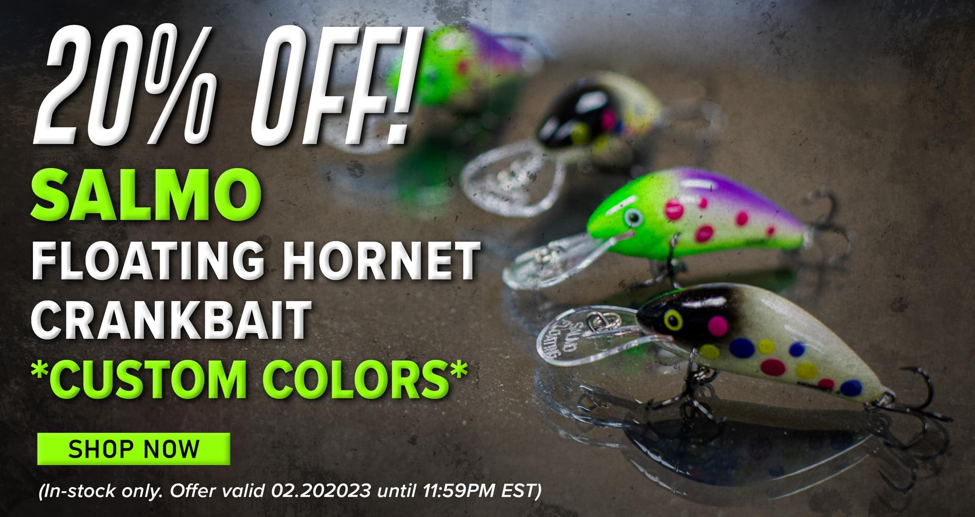 20% Off! Salmo Floating Hornet Crankbait *Custom Colors* Shop Now (In-stock only. Offer valid 02.20.2023 until 11:59PM EST.)